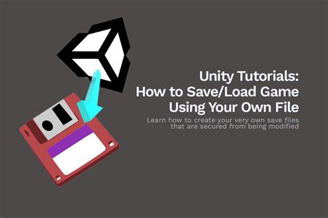 How to Implement Save and Load Features in Unity Games.
